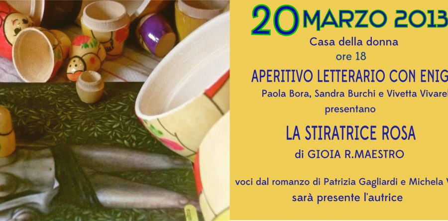 Aperitivo letterario con enigma_ La stiratrice Rosa di Gioia Maestro