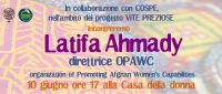 Lunedì 10 alle ore 17 incontriamo Latifa Ahmady, direttrice di OPAWC