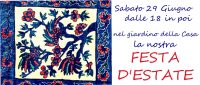 Domani Sabato 29 giugno la FESTA D’ESTATE alla Casa!