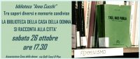 Tra saperi diversi e memorie condivise la biblioteca Anna Cucchi si racconta alla città sabato 26 ottobre alle 17.30