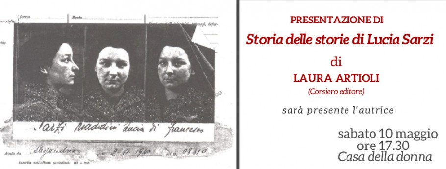 Storia delle storie di Lucia Sarzi_ sabato 10 maggio ore 17.30 alla Casa