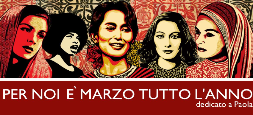 PER NOI E’MARZO TUTTO L’ANNO. Dedicato a Paola