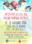 Milena Moriani pittrice. Artiste per la Casa 2016
