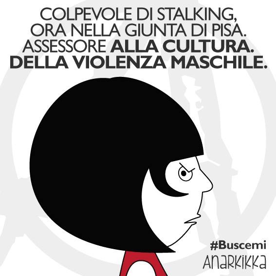 Un colpevole di stalking non può essere nominato assessore!