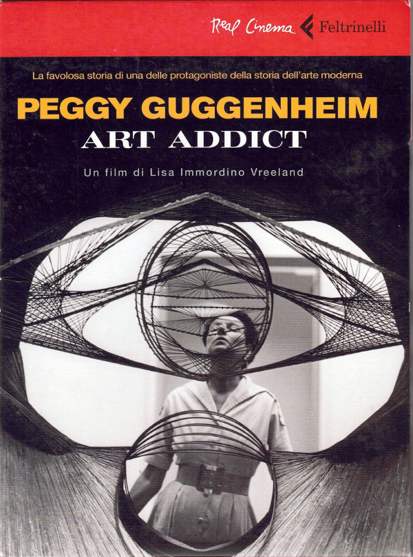 Peggy Guggenheim, un Film di Lisa Immordino