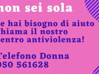 Non sei sola, noi ci siamo! Chiama il Telefono Donna