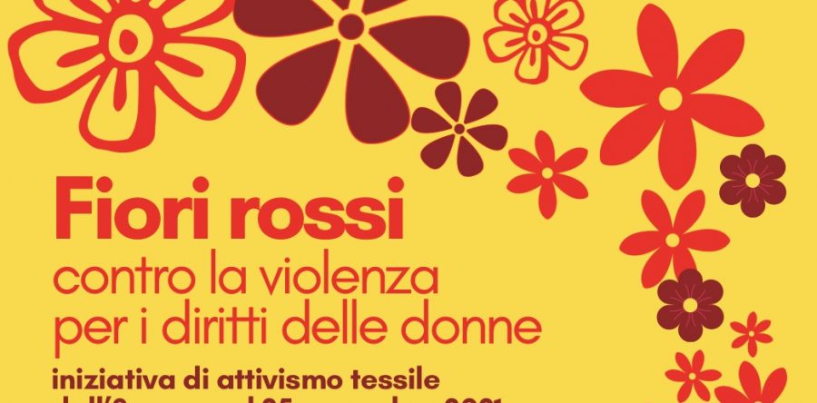 Fiori Rossi contro la violenza, per i diritti delle donne