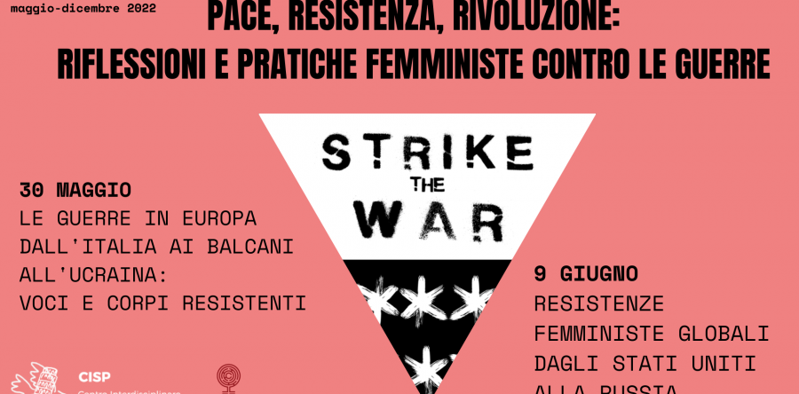 Pace, resistenza e rivoluzione: riflessioni e pratiche femministe contro le guerre