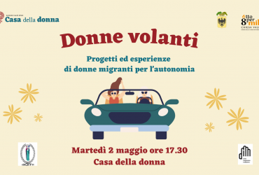 Donne volanti. Progetti ed esperienze di donne migranti per l’autonomia