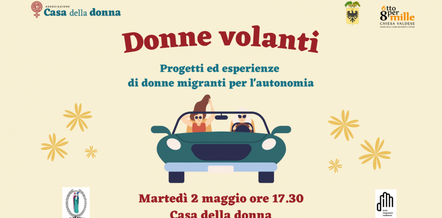 Donne volanti. Progetti ed esperienze di donne migranti per l’autonomia