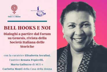 bell hooks e noi: venerdì 19 maggio alla Casa