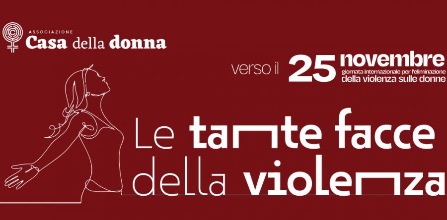 “Le tante facce della violenza”: intorno al 25 novembre, Giornata internazionale per l’eliminazione della violenza contro le donne