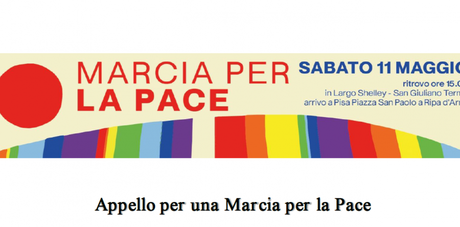Appello per una Marcia per la Pace – sabato 11 maggio