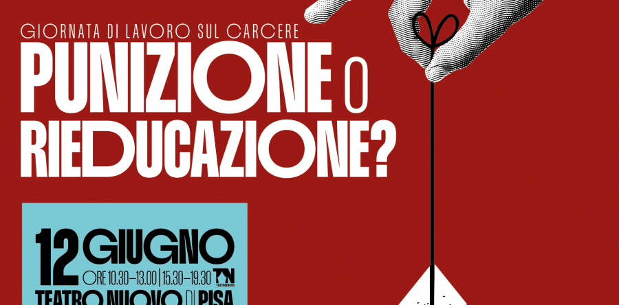 Convegno “Carcere: punizione o rieducazione?”