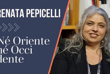 Nė Oriente né Occidente, presentazione del libro di Renata Pepicelli