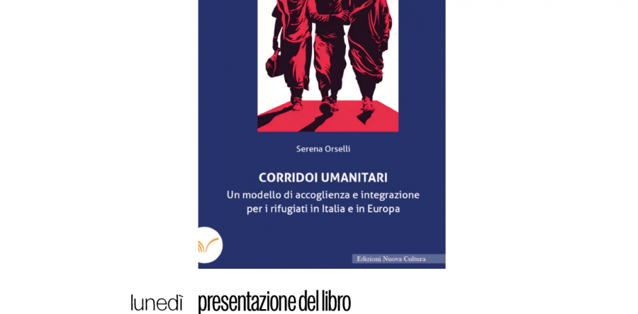 Corridoi umanitari – un modello di integrazione per i rifugiati in Italia e in Europa