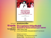 OCCUPIAMO IL GARIBALDI. Quando le donne lottano per i diritti.