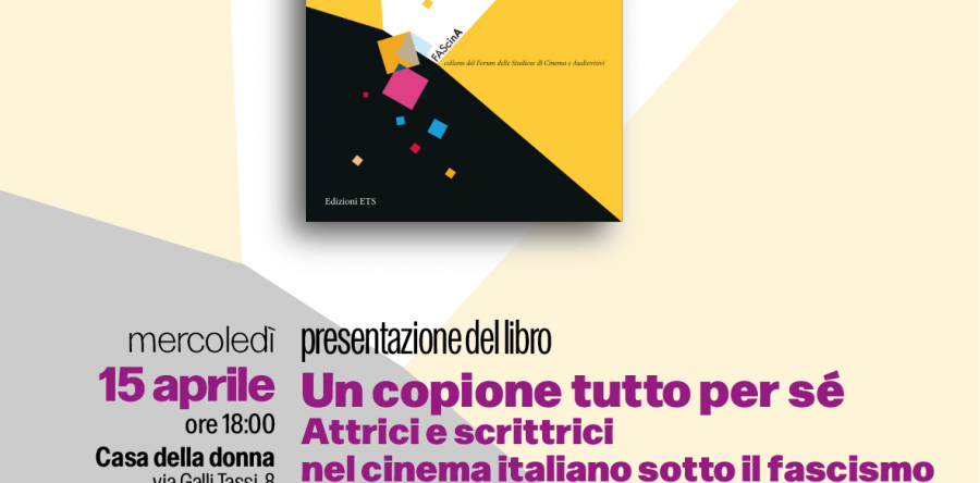Un copione tutto per sé – attrici e scrittrici nel cinema italiano sotto il fascismo
