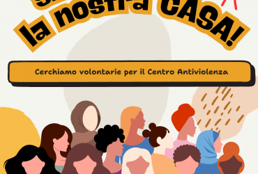 Siamo tutte la nostra CASA: corso di formazione per volontarie